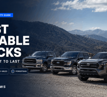 Most Reliable Trucks Pickups Built to Last