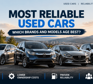 Most Reliable Used Cars Which Brands and Models Age Best